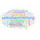 Mindmap aus verschiedenen Begriffen zum Thema Selbstbestimmung. In der Mitte stehen die Wörter Selbstbestimmung, Teilhabe, Barrierefreiheit, Herausforderung und Bildung.
