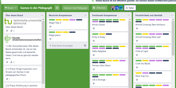 Foto eines Boards auf der Plattform "Trello". Es existieren vier Spalten mit den Titeln "Über dieses Board", "Musische Kompetenzen", "Emotionale Kompetenzen" und "Persönlichkeit und Identität". In jeder Spalte sind die Spiele aufgelistet, die die jeweilige Kompetenz vermitteln.