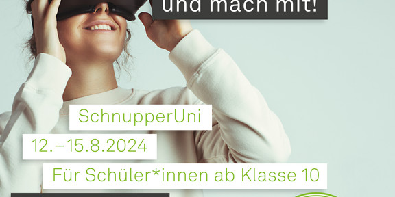 Es ist eine lachende Person mit VR-Brille zu sehen. Daneben steht "Schnupper in deine Zukunft - und mach mit!"