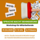 Flyer zum Workshop "Sprache macht Behinderung" am 01.04.2025, 9 bis 13 Uhr, in Präsenz von Dr. Claudia Gottwald und Michelle Grengel von der Fakultät Rehabilitationswissenschaften.