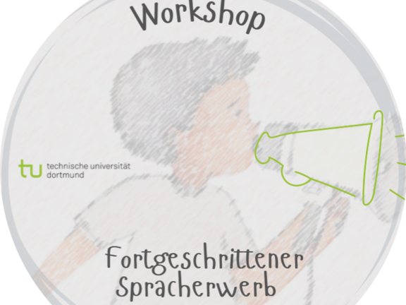S&K Workshop Fortgeschrittener Spracherwerb